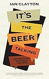 It's The Beer Tal...