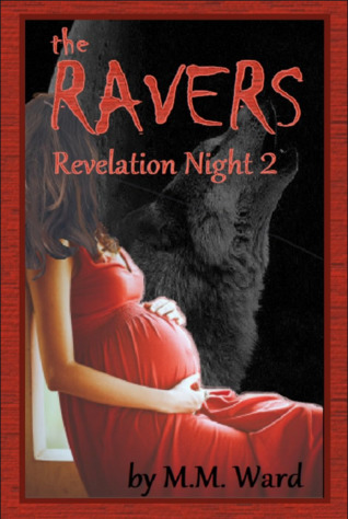 RAVERS : Revelation Night 2 (The Revelation Night )