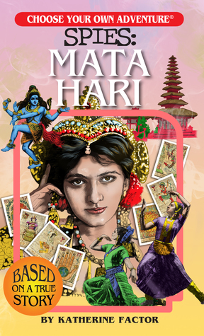 Choose Your Own Adventure Spies: Mata Hari
