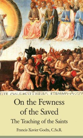 On the Fewness of the Saved (Perfect Paperback)