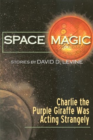 Charlie the Purple Giraffe Was Acting Strangely (Kindle Edition)