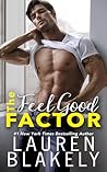 The Feel Good Factor by Lauren Blakely