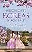 Geschichte Koreas nach 1945: Korea, das geteilte Land nach dem 2. Weltkrieg (German Edition)