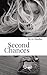 Second Chances (Misguided #2)