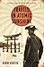 Travels in Atomic Sunshine by Robin Gerster