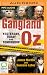 Gangland Oz
