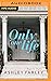 Only One Life