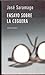 Ensayo sobre la ceguera by José Saramago