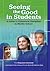 Seeing the Good in Students...