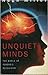 Unquiet Minds by Hugh    Miller