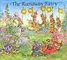 The Runaway Fairy by Molly Brett