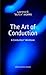 The Art of Conduction: A Conduction® Workbook