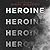 Heroine Lib/E by Mindy McGinnis