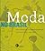 Historia da Moda no Brasil - Das influencias as autorreferencias (Em Portugues do Brasil)