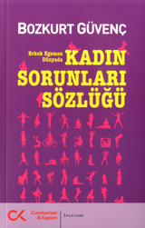 Erkek Egemen Dünyada Kadın Sorunları Sözlüğü