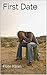 First Date: Book Three