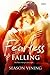 Fearless and Falling
