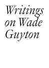 Writings on Wade ...