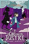A Girl Called Justice by Elly Griffiths