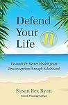 Defend Your Life ...