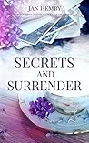 Secrets and Surrender (The Gates Manor Series Book 2) Secrets and Surrender (The Gates Manor Series Book 2)