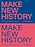 Make New History: Chicago A...