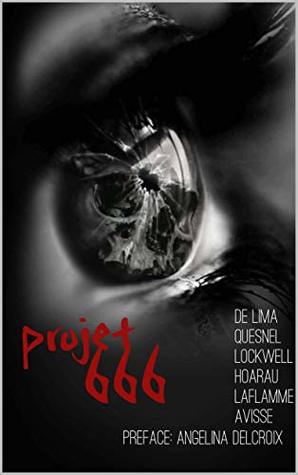 Projet 666 (French Edition)