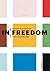 Exercises in Freedom by Pawel Polit