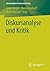 Diskursanalyse und Kritik (...