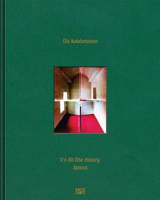 Ola Kolehmainen: It's All One History, Almost