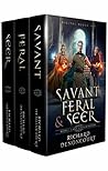 Savant, Feral & Seer