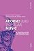 Adorno and Popular Music by Colin J. Campbell