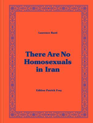 There Are No Homosexuals in Iran (Hardcover)