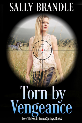 Torn by Vengeance (Love Thrives in Emma Springs, #2)