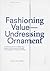 Fashioning Value - Undressi...