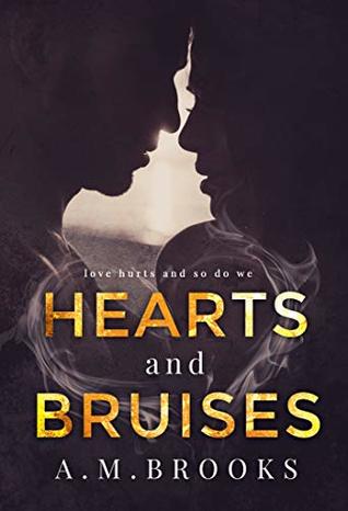 Hearts and Bruises (Hearts #1)