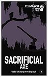 Sacrificial Axe: Voodoo Cult Slayings in the Deep South