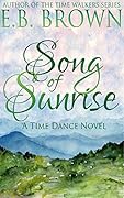 Song of Sunrise: Time Dance