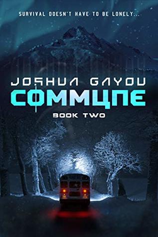 Commune: Book Two (Commune #2)