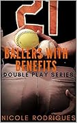 Ballers with Benefits
