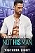 Not His Man (The Brothers S...