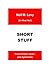Short Stuff