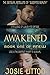 Anew Book One Awakened by Josie Litton