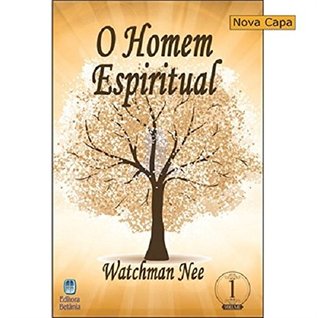 O Homem Espiritual - Volume 1