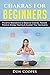 Chakras for Beginners: Powe...