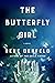 The Butterfly Girl (Naomi C...