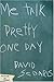 Me Talk Pretty One Day by David Sedaris