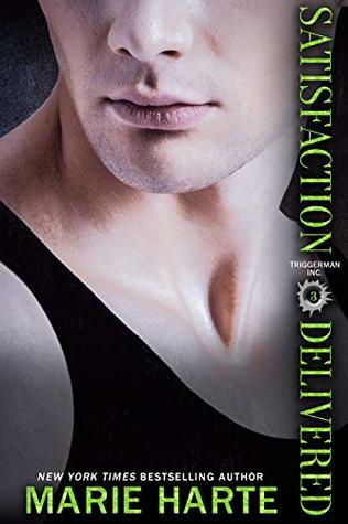 Satisfaction Delivered (Triggerman, Inc. #3)