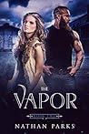 The Vapor