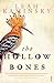 The Hollow Bones
